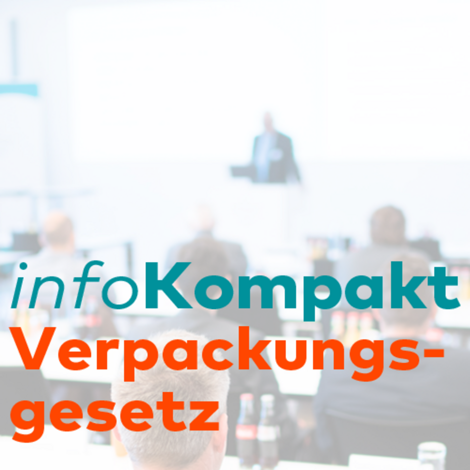 Verbände Druck und Medien informieren zum Verpackungsgesetz 2019